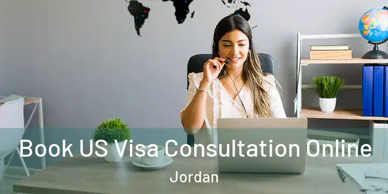  Book US Visa Consultation Online Jordan