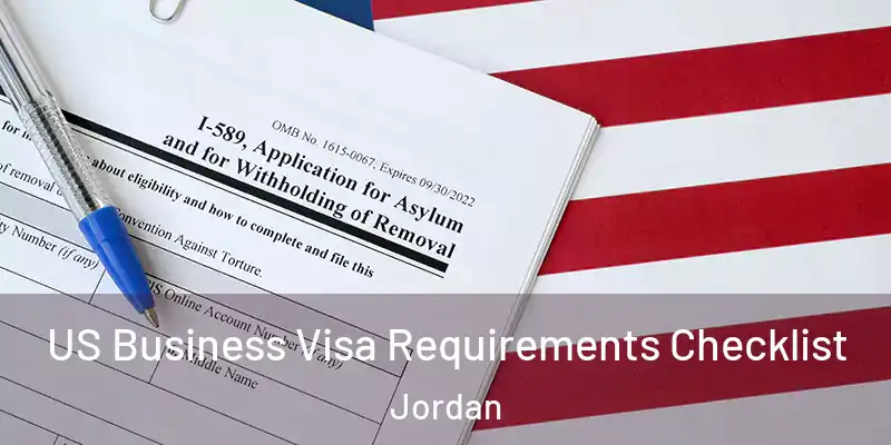  US Business Visa Requirements Checklist Jordan