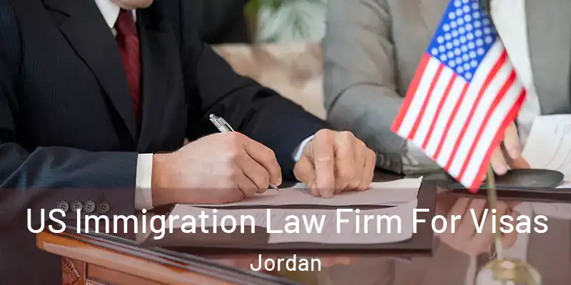  US Immigration Law Firm For Visas Jordan