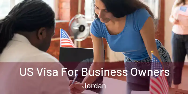  US Visa For Business Owners Jordan